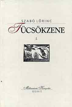 Szab Lrinc - Tcskzene I-II.