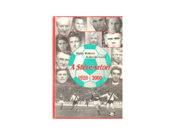 Bals Rbert -Klovits Gza - A Stc-sztori