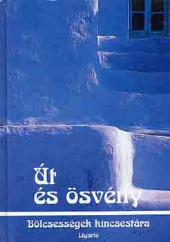 �t �s �sv�ny (b�lcsess�gek kincsest�ra)