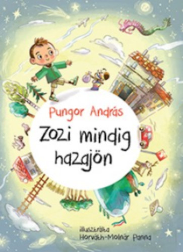 Pungor Andrs - Zozi mindig hazajn