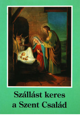 Sz�ll�st keres a Szent Csal�d
