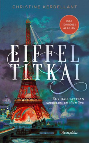 Christine Kerdellant - Eiffel titkai