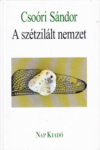 Csori Sndor - A sztzillt nemzet