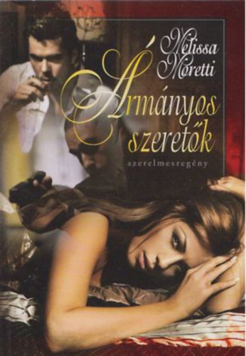 Melissa Moretti - rmnyos szeretk