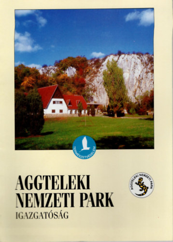 Aggteleki Nemzeti Park igazgatsg