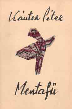 K�ntor P�ter - Mentaf�