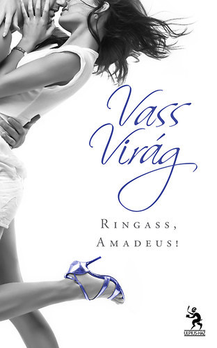Vass Virg - Ringass, Amadeus