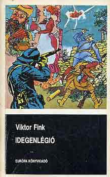 Viktor Fink - Idegenlgi