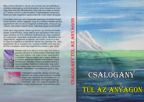 Orosz Zsolt - Csalog�ny T�l az anyagon