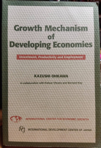 Kazushi Ohkawa - Growth mechanism of developing economies