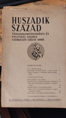 Cscsy Imre  (szerk.) - Huszadik Szzad - Trsadalomtudomnyi s szocilpolitikai szemle 35. vfolyam 1. szm - 1947 mrcius