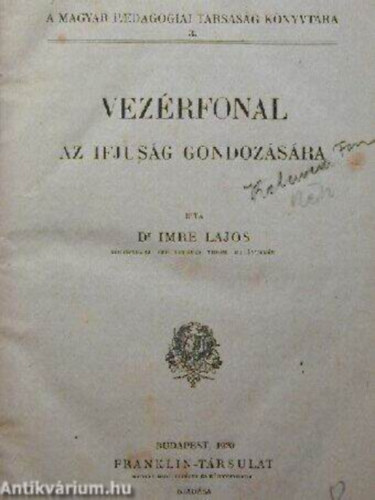 Dr. Imre Lajos - Vezrfonal az ifjsg gondozsra
