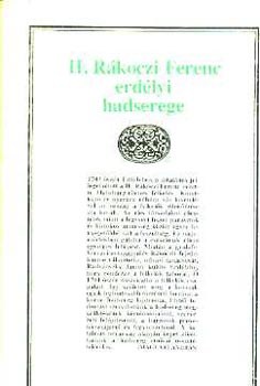 Magyari Andr�s - II. R�k�czi Ferenc erd�lyi hadserege