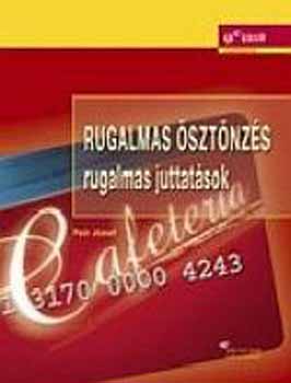 Por Jzsef - Rugalmas sztnzs - rugalmas juttatsok