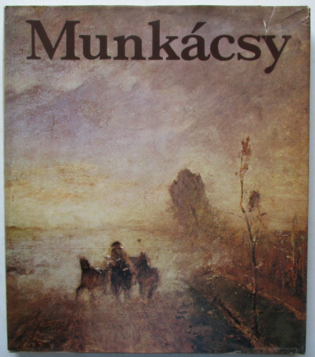 Andr�s Sz�kely - Mih�ly Munk�csy