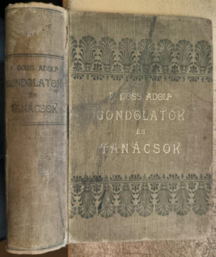 P. Doss Adolf - Gondolatok s tancsok (1905)