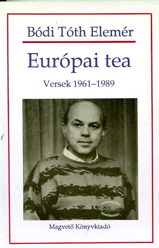 B�di T�th Elem�r - Eur�pai tea