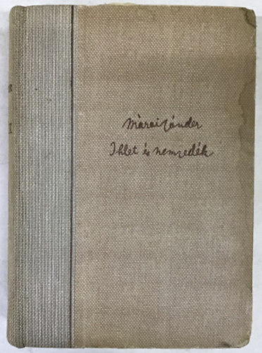 Márai Sándor - Ihlet és nemzedék