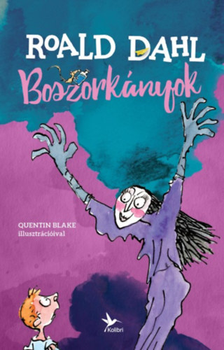 Roald Dahl - Boszork�nyok