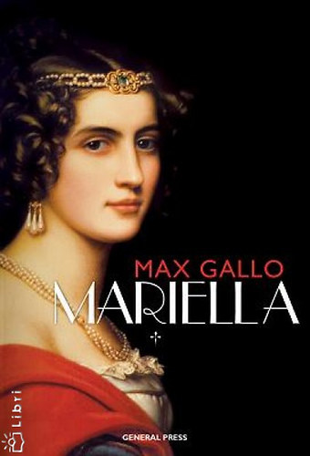 Max Gallo - Mariella