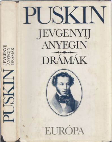 Alexander Szergejevics Puskin - Jevgenyij Anyegin - Dr�m�k
