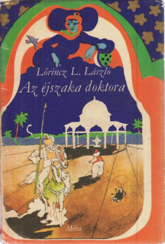 Lrincz L. Lszl  (Leslie L. Lawrence) - Az jszaka doktora