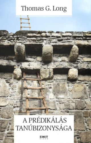 Thomasg. Long - A prdikls tanbizonysga