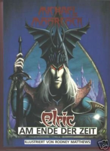 Elric - Am Ende der Zeit