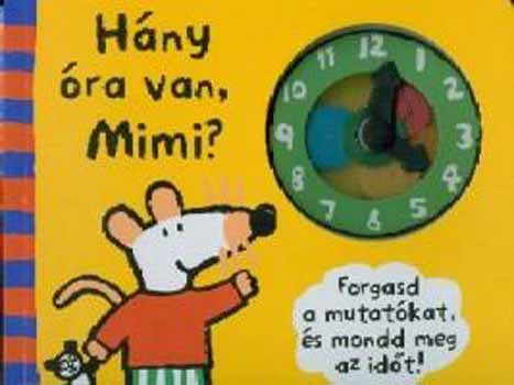 Lucy Cousins - H�ny �ra van Mimi?