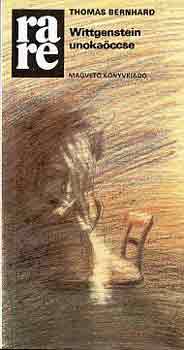 Thomas Bernhard - Wittgenstein unoka�ccse