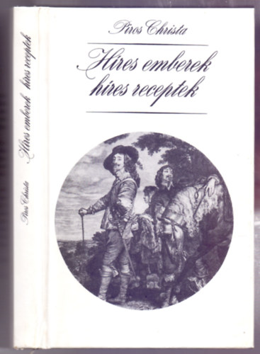 Piros Christa - Híres emberek - híres receptek