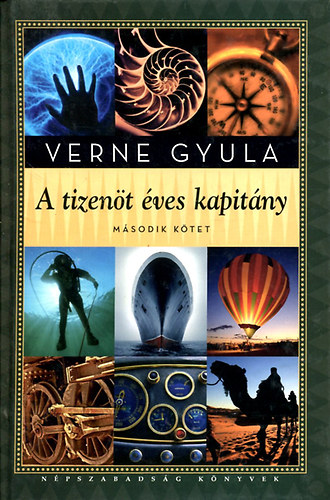 Verne Gyula - A tizenöt éves kapitány II. kötet