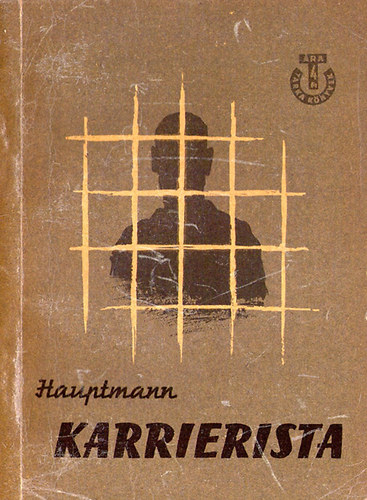 Helmut Hauptmann - Karrierista