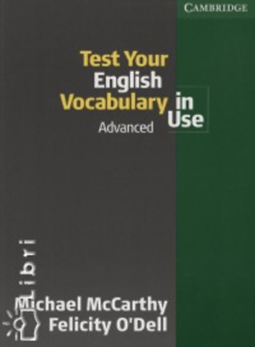 Test Your English Vocabulary In Use /Advanced/