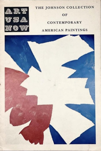 Art Usa Now - The Johnson collection of contemporary american paintings
