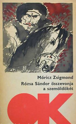 Mricz Zsigmond - Rzsa Sndor sszevonja a szemldkt
