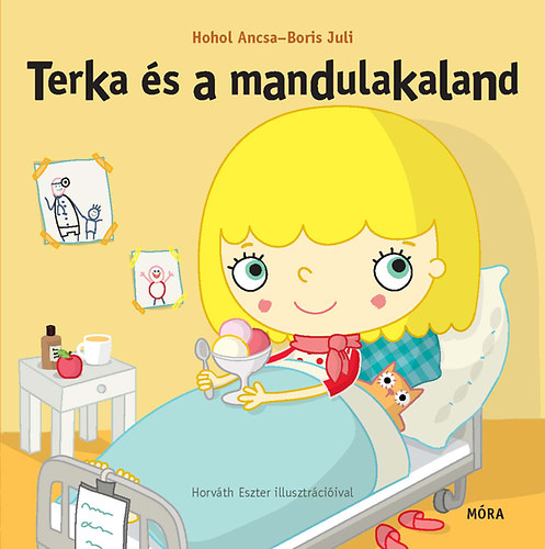 Hohol Ancsa; Boris Juli - Terka �s a mandulakaland