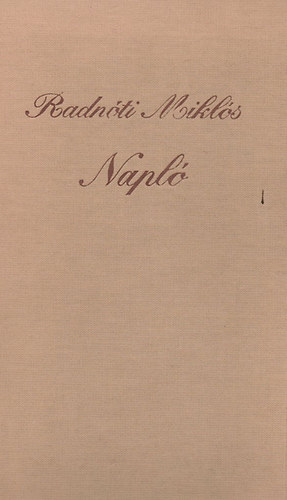Radnóti Miklós - Napló
