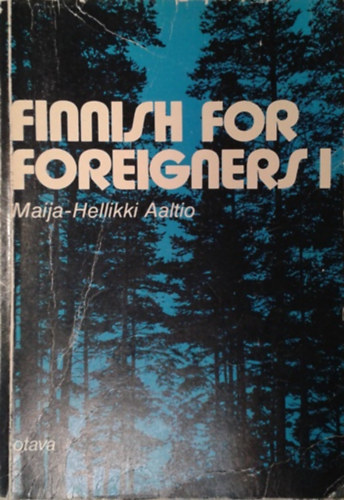 Maija-Hellikki Aaltio - Finnish for Foreigners I.