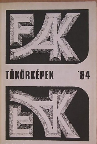 L�szl� Gyula szerk. - T�k�rk�pek '84