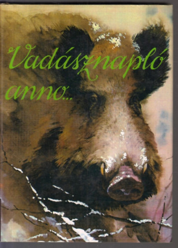 Dr. Szkely Istvn - Vadsznapl anno...