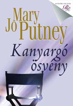 Mary Jo Putney - Kanyarg� �sv�ny