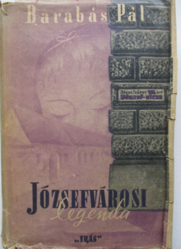Barab�s P�l - J�zsefv�rosi legenda