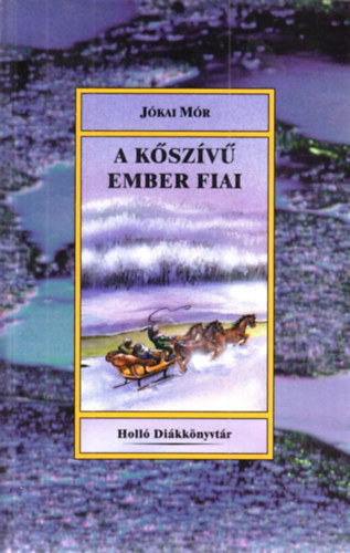 Jkai Mr - A kszv ember fiai