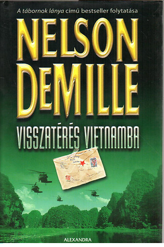 Nelson DeMille - Visszatérés Vietnamba