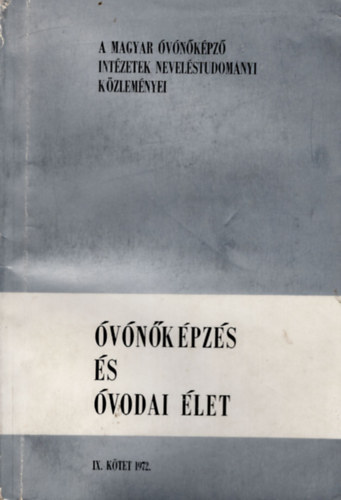 Dr. Krajnyk Nndor, Dr. Kelnyi Ferenc Elek Lszl - vnkpzs s vodai let IX. ktet 1972