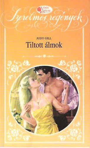Judy Gill - Tiltott álmok
