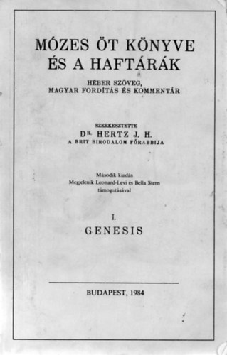 Dr.Hertz  (szerk.) - Mzes t knyve s a Haftrk I.(Genesis)