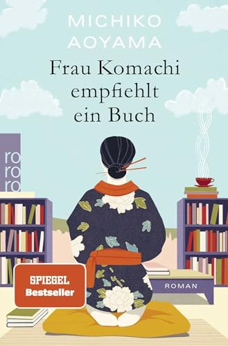 Michiko Aoyama - Frau Komachi empfiehlt ein Buch