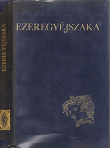 Auktor K�nyvkiad� - Ezeregy�jszaka III. (Sz�sz Endre illuszt.)